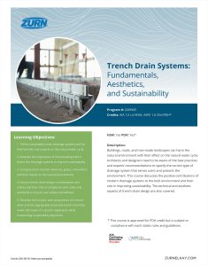 Trench Drain Systems: Fundamentals, Aesthetics, and Sustainability